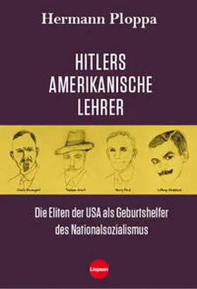 Ploppa |  Ploppa, H: Hitlers amerikanische Lehrer | Buch |  Sack Fachmedien