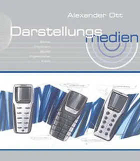 Ott |  Darstellungsmedien | Buch |  Sack Fachmedien