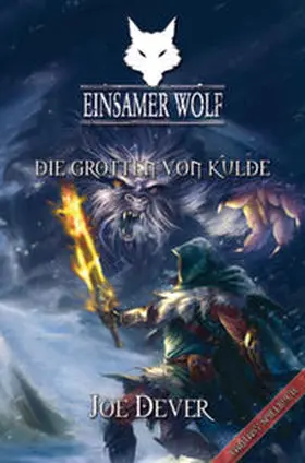Dever |  Einsamer Wolf 03 - Die Grotten von Kulde | Buch |  Sack Fachmedien