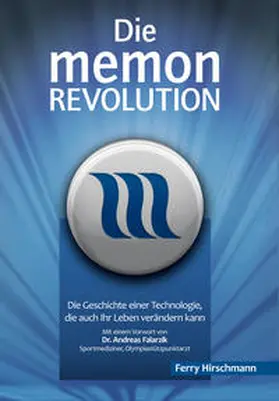 Hirschmann |  Die memon Revolution | eBook | Sack Fachmedien