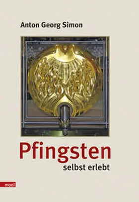 Simon |  Pfingsten selbst erlebt | Buch |  Sack Fachmedien