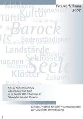 Rudolf / Quarthal / Blaser |  Friedrich Schiedel Wissenschaftspreis zur Geschichte Oberschwabens 2007 | Buch |  Sack Fachmedien