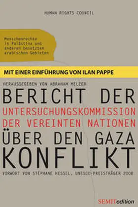 Melzer |  Bericht der Untersuchungskommission der Vereinten Nationen über den Gaza-Konflikt (Goldstone Report) | Buch |  Sack Fachmedien