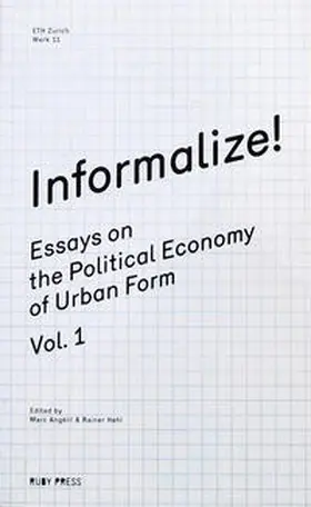 Angélil / Hehl / Angelil |  Informalize! | Buch |  Sack Fachmedien