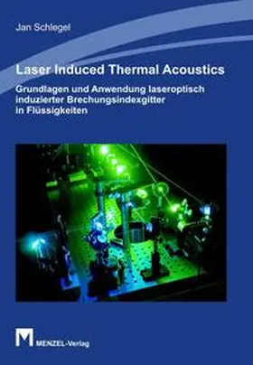 Schlegel |  LASER INDUCED THERMAL ACOUSTICS | Buch |  Sack Fachmedien