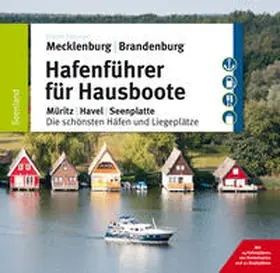 Tremmel / Weiß / Diesing |  Hafenführer für Hausboote 1. Mecklenburg, Brandenburg | Buch |  Sack Fachmedien