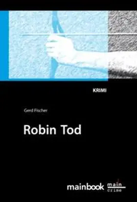 Fischer |  Robin Tod | Buch |  Sack Fachmedien