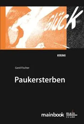 Fischer |  Paukersterben | Buch |  Sack Fachmedien