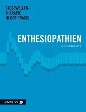 Dr. med Dreisilker |  Enthesiopathien | Buch |  Sack Fachmedien
