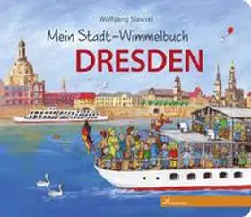  Mein Stadt-Wimmelbuch Dresden | Buch |  Sack Fachmedien