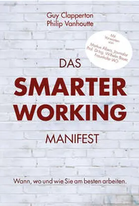 Clapperton / Vanhoutte |  Das Smarter Working Manifest | Buch |  Sack Fachmedien