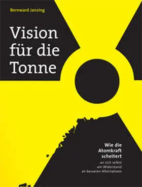 Janzing |  Vision für die Tonne | Buch |  Sack Fachmedien