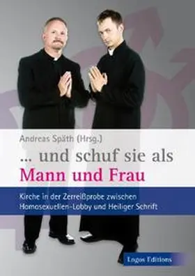 Späth / Wilckens / Seubert |  "...und schuf sie als Mann und Frau" | Buch |  Sack Fachmedien