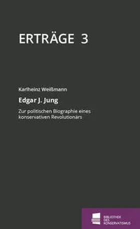 Weißmann / Weissmann / Förderstiftung Konservative Bildung und Forschung (FKBF) |  Erträge | Buch |  Sack Fachmedien