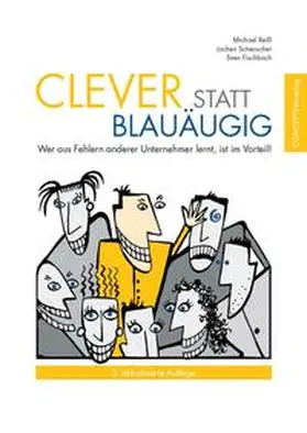 Reiß / Schenscher / Fischbach |  clever statt blauäugig | Buch |  Sack Fachmedien