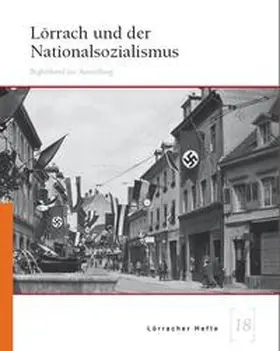 Möhring / Lauble |  Lörrach und der Nationalsozialismus | Buch |  Sack Fachmedien