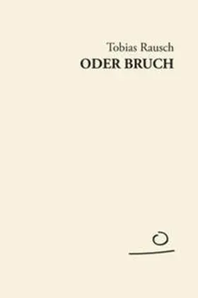 Rausch |  Oder Bruch | Buch |  Sack Fachmedien