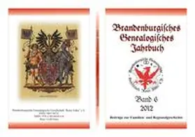 Treutler / Boddien / Bachmann |  Brandenburgisches Genealogisches Jahrbuch (BGJ) / Brandenburgisches Genealogisches Jahrbuch 2012 | Buch |  Sack Fachmedien