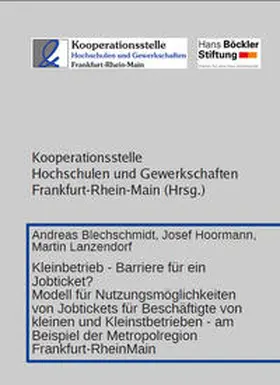 Blechschmidt / Hoormann / Lanzendorf |  Kleinbetrieb - Barriere für ein Jobticket? | Buch |  Sack Fachmedien