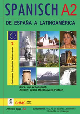 Macchiavello-Pietsch |  De España a Latinoamérica A2 | Buch |  Sack Fachmedien