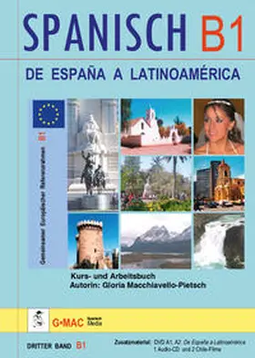 Macchiavello-Pietsch |  De España a Latinoamérica B1 | Buch |  Sack Fachmedien