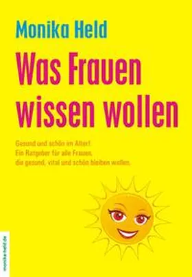 Held |  Was Frauen wissen wollen | Buch |  Sack Fachmedien