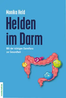 Held |  Helden im Darm | Buch |  Sack Fachmedien