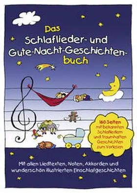 Lamp / Sumfleth |  Das Schlaflieder- und Gute-Nacht-Geschichtenbuch | Buch |  Sack Fachmedien