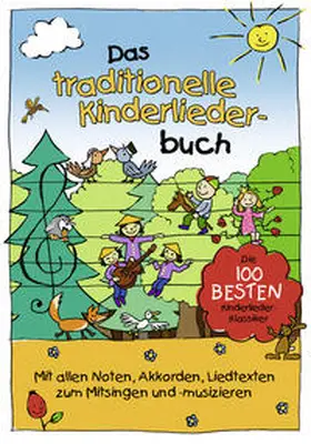 Sumfleth / Lamp |  Das traditionelle Kinderliederbuch | Buch |  Sack Fachmedien