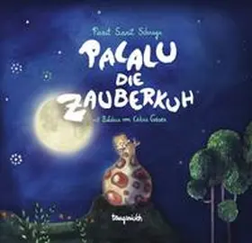 Schraga |  Palalu die Zauberkuh | Buch |  Sack Fachmedien