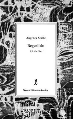 Seithe |  Regenlicht | Buch |  Sack Fachmedien