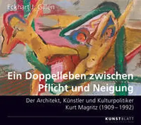 Gillen |  Ein Doppelleben zwischen Pflicht und Neigung. | Buch |  Sack Fachmedien