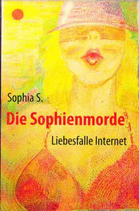 S. / Danker |  Die Sophienmorde | eBook | Sack Fachmedien