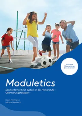 Hofmann / Weineck |  Moduletics | Buch |  Sack Fachmedien
