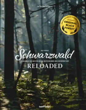 Tietge / D'Aguano / Aliberti |  Schwarzwald Reloaded | Buch |  Sack Fachmedien