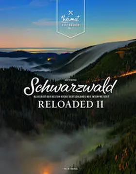 Tietge / Buchleither / d'Agostino |  Schwarzwald Reloaded Vol. 2 | Buch |  Sack Fachmedien