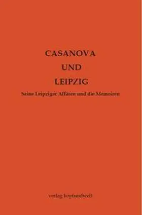 Bach |  Casanova und Leipzig | Buch |  Sack Fachmedien