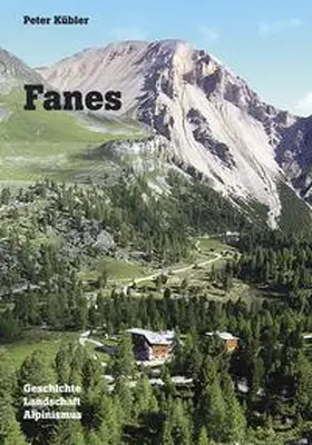 Kübler |  Fanes | Buch |  Sack Fachmedien