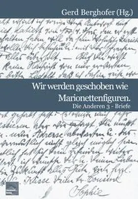 Berghofer |  Wir werden geschoben wie Marionettenfiguren | Buch |  Sack Fachmedien