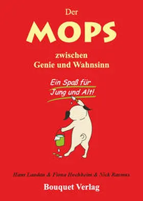 Landau |  Der Mops zwischen Genie und Wahnsinn | Buch |  Sack Fachmedien