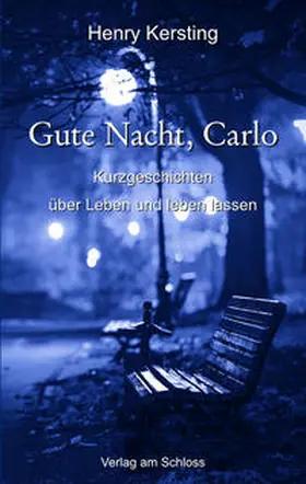 Kersting |  Gute Nacht, Carlo | Buch |  Sack Fachmedien