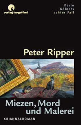 Ripper | Miezen, Mord und Malerei | Buch | 978-3-9817124-2-1 | www2.sack.de