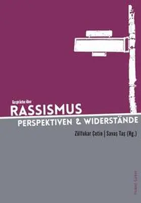 Çetin, / Tas / Attia |  Gespräche über Rassismus | Buch |  Sack Fachmedien