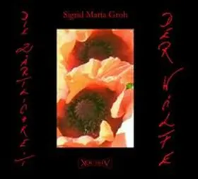 Groh |  Die Zärtlichkeit der Wölfe - The Tenderness of The Wolves | Sonstiges |  Sack Fachmedien