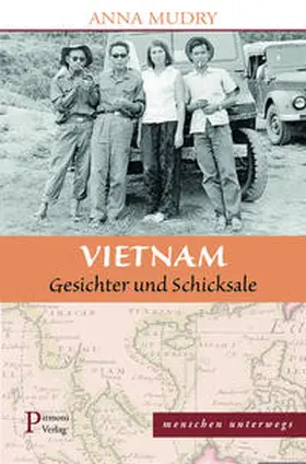 Mudry |  Vietnam - Gesichter und Schicksale | Buch |  Sack Fachmedien