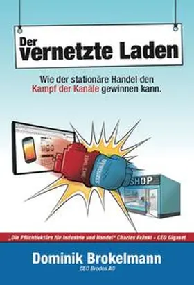 Brokelmann |  Der vernetzte Laden | Buch |  Sack Fachmedien