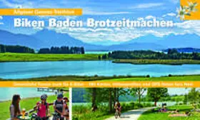 Schlösser |  Biken Baden Brotzeitmachen | Buch |  Sack Fachmedien
