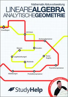 StudyHelp GmbH / Jung / StudyHelp |  Mathematik Abiturvorbereitung Lineare Algebra / Analytische Geometrie | Buch |  Sack Fachmedien