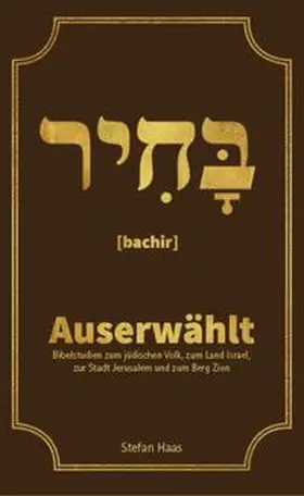 Haas |  Auserwählt | Buch |  Sack Fachmedien