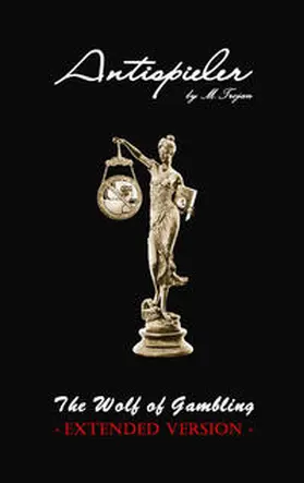 M.Trojan | Antispieler | Buch | 978-3-9818218-8-8 | sack.de